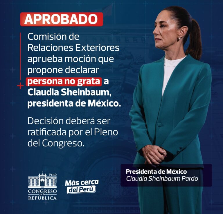 Congreso peruano avanza en polémica moción contra Claudia Sheinbaum