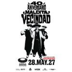 Posponen concierto de Maldita Vecindad en Guadalajara; anuncian nueva fecha para mayo de 2027